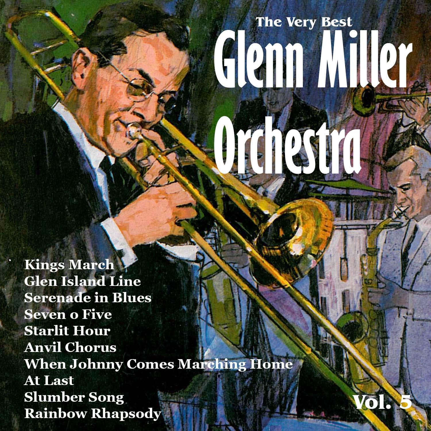 The Very Best: Glenn Miller Orchestra Vol. 5