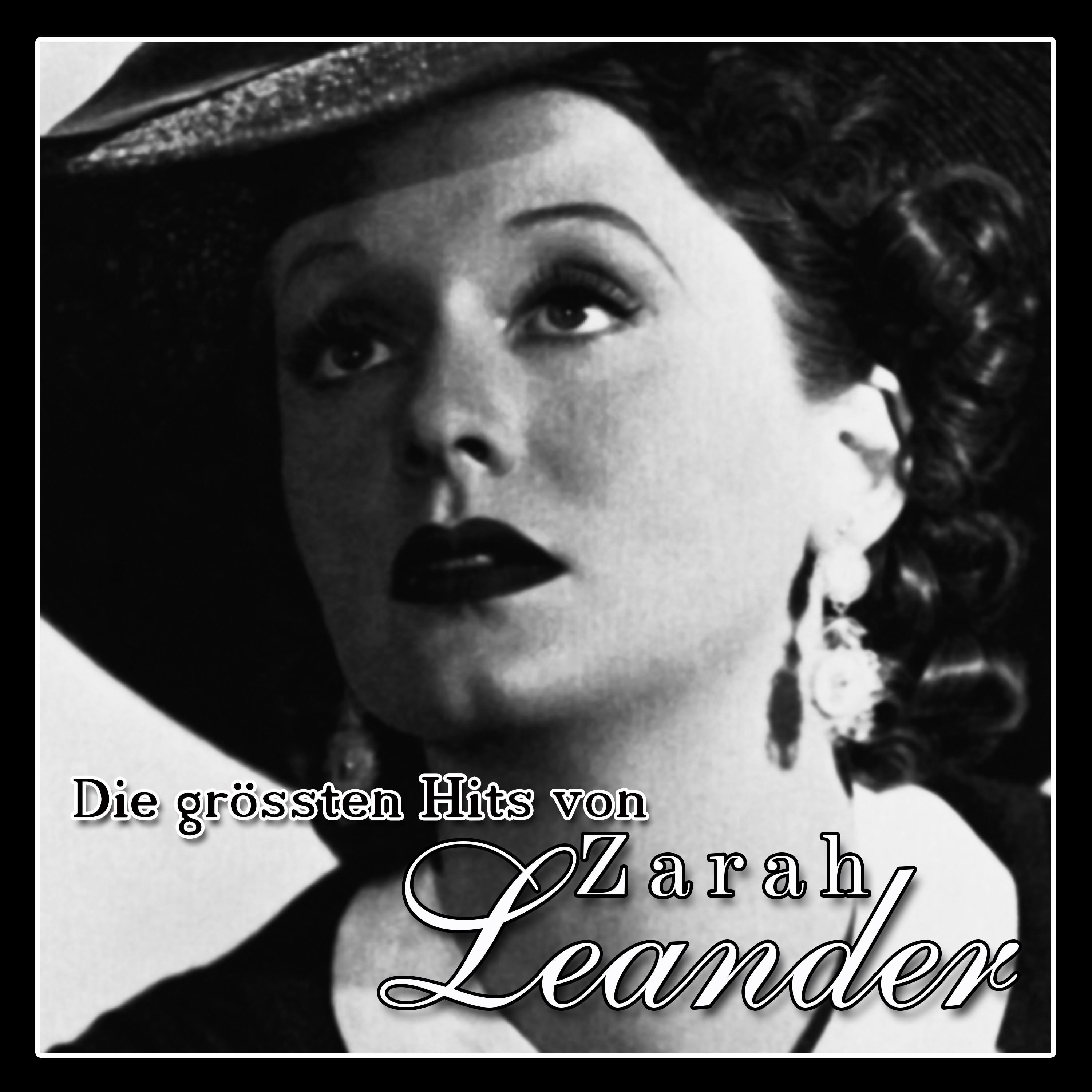 Die gr ssten Hits von Zarah Leander