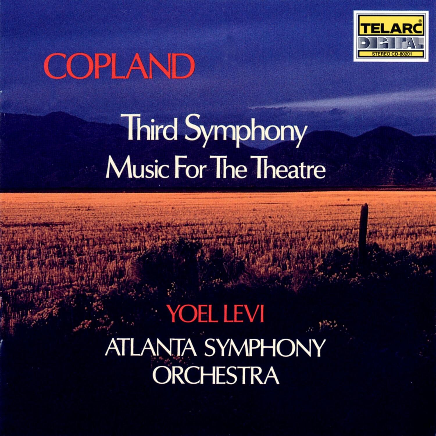 Copland: Third Symphony & Music For Theatre