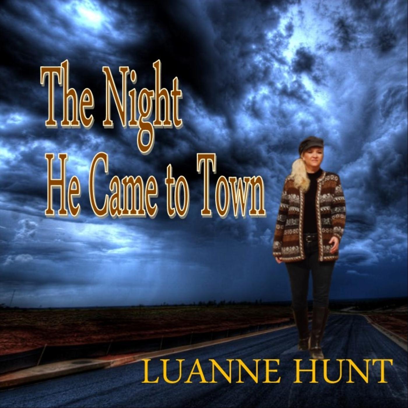 The Night He Came to Town