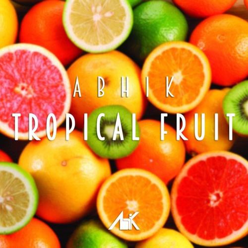 Tropical Fruit