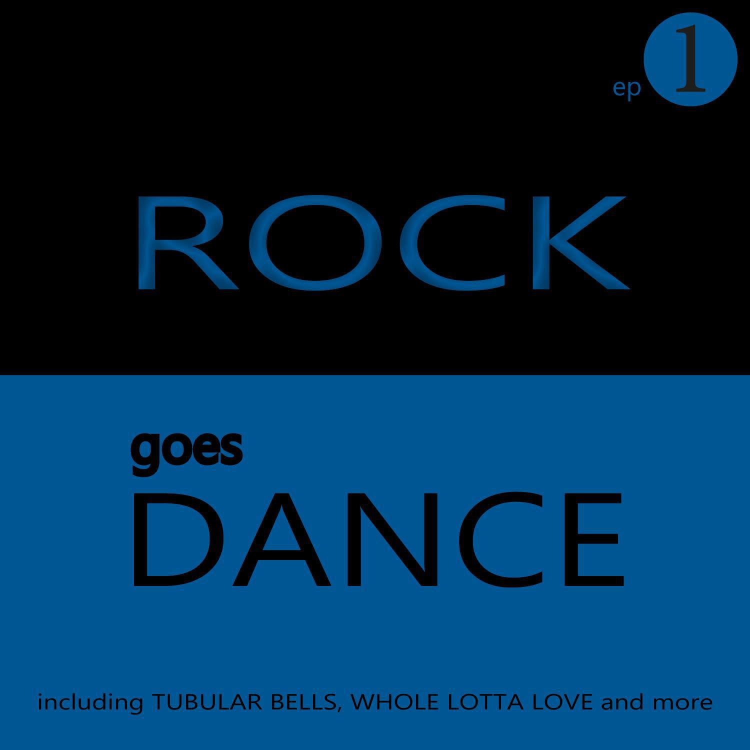 Rock Goes Dance - EP