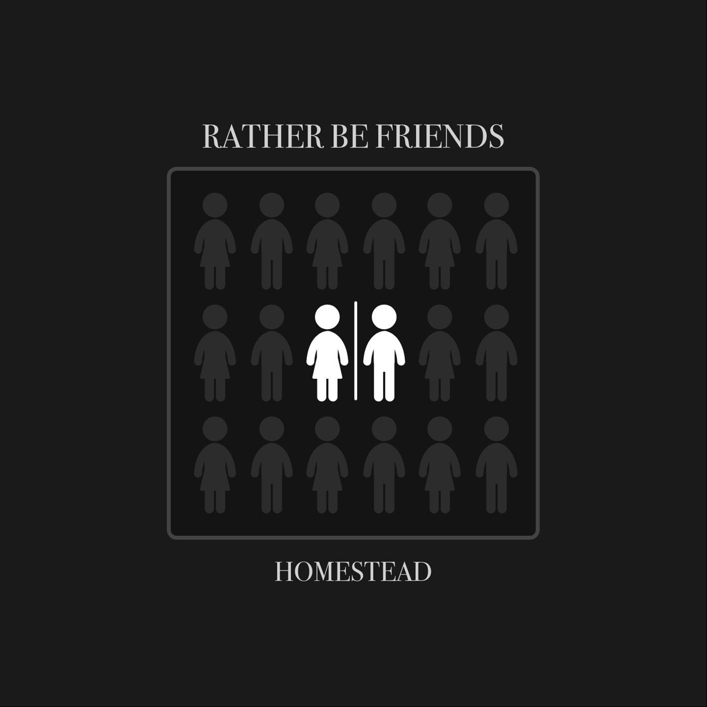 Rather Be Friends