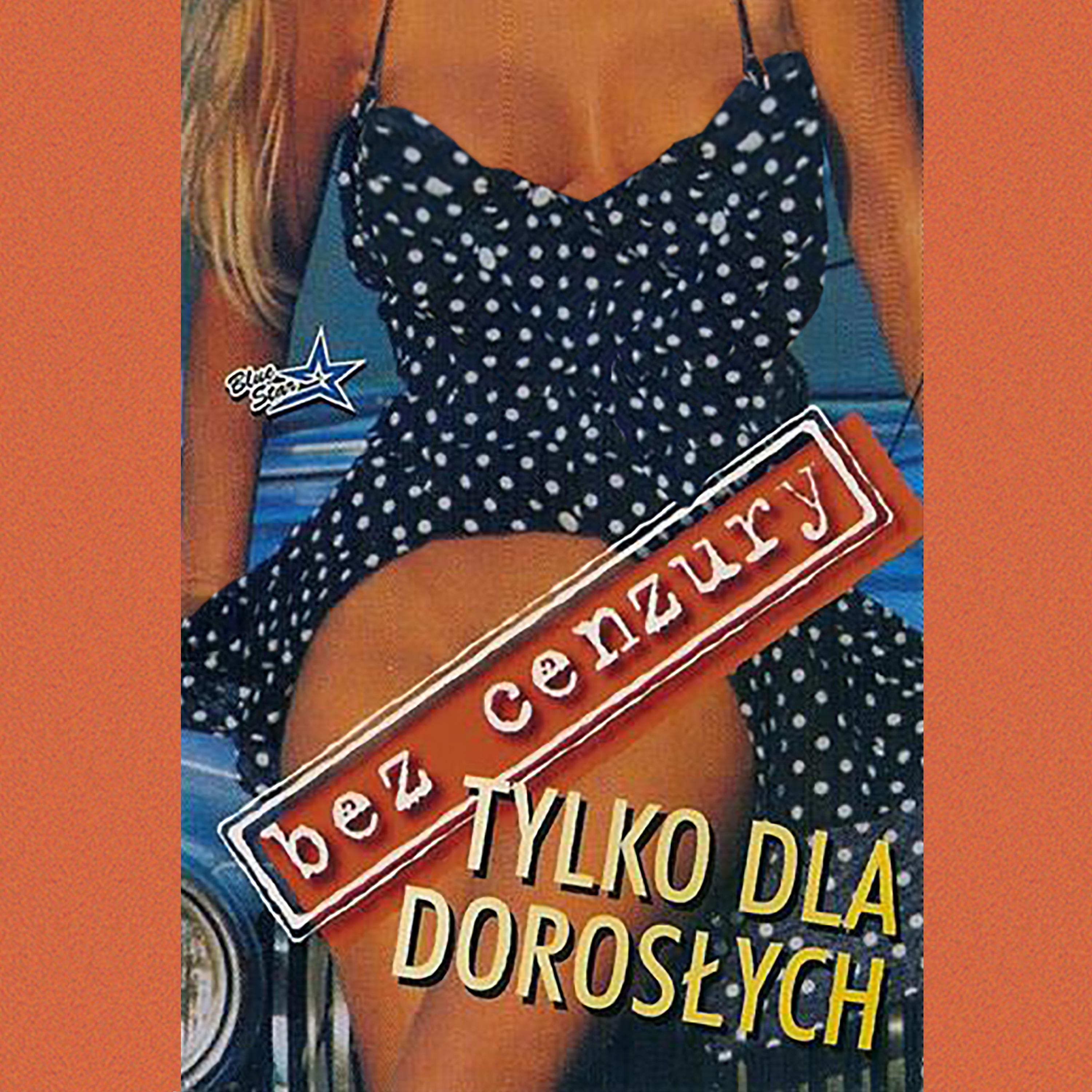 Tylko dla doros ych