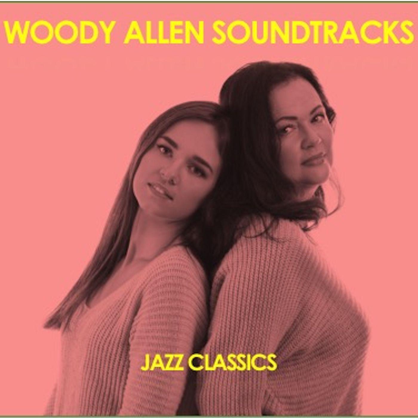 Woody Allen Soundtracks: Jazz Classics