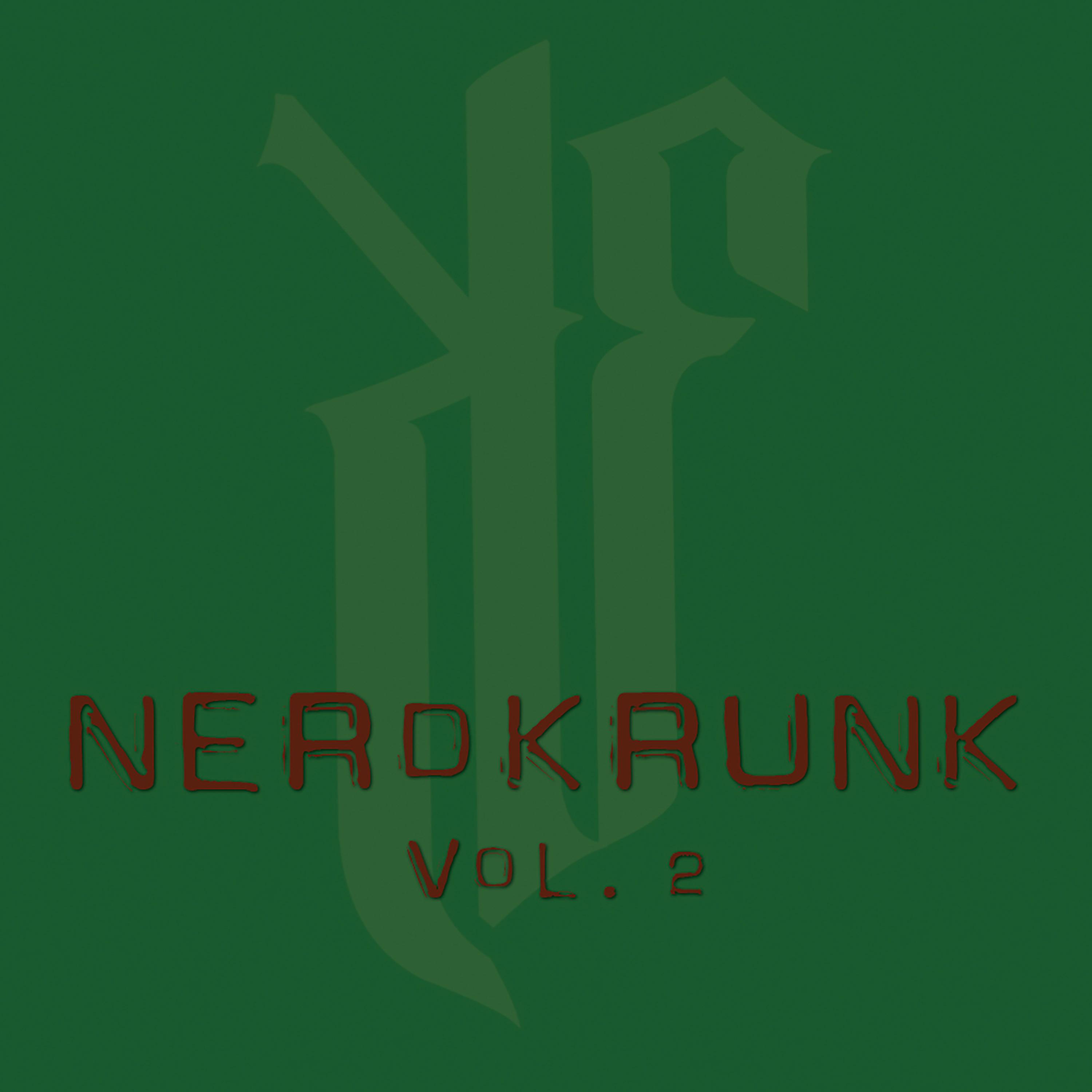 Nerdkrunk, Vol. 2