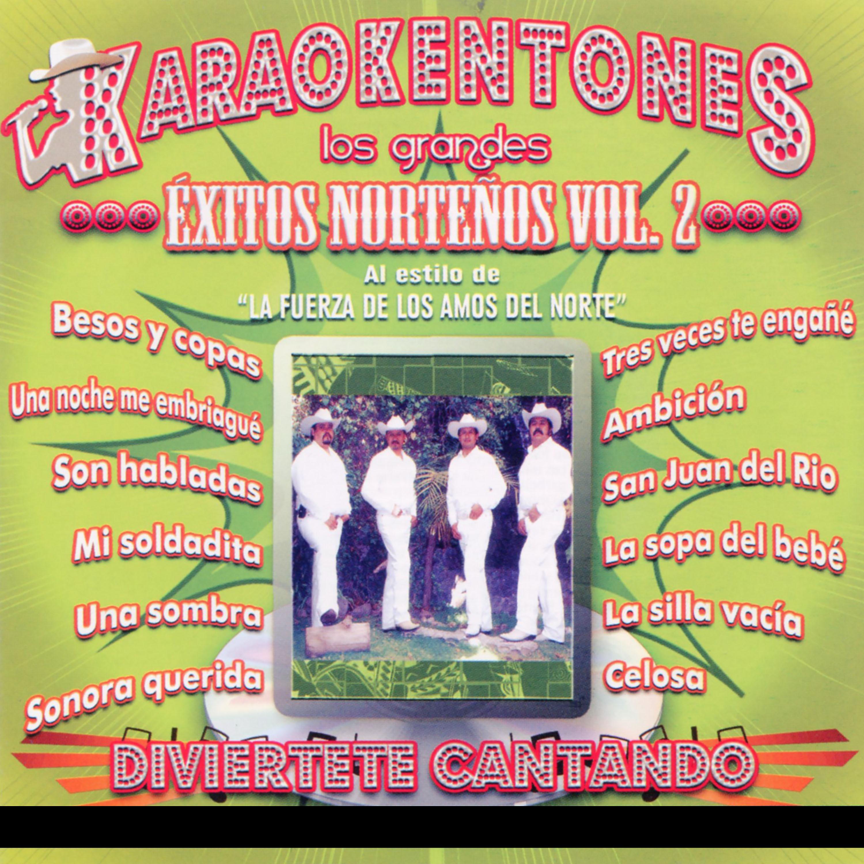 Karaokentones: Los Grandes Exitos Norte os, Vol. 2
