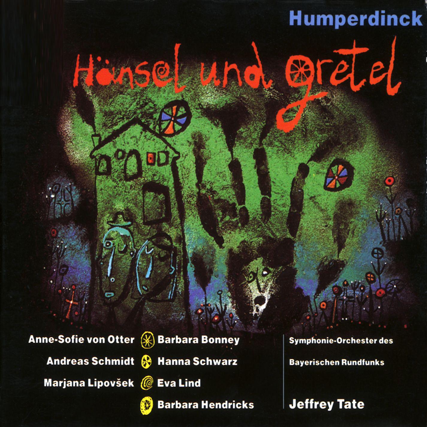 Humperdinck: H nsel und Gretel
