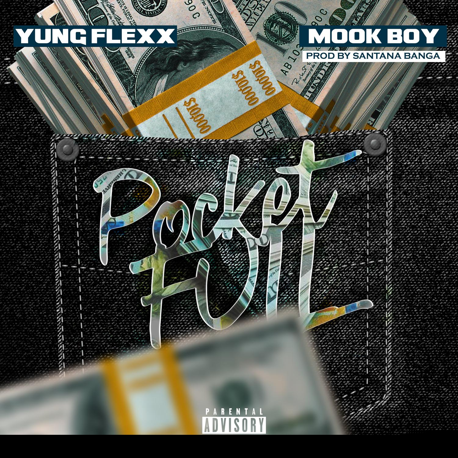 Pocket Full (feat. Mook Boy)