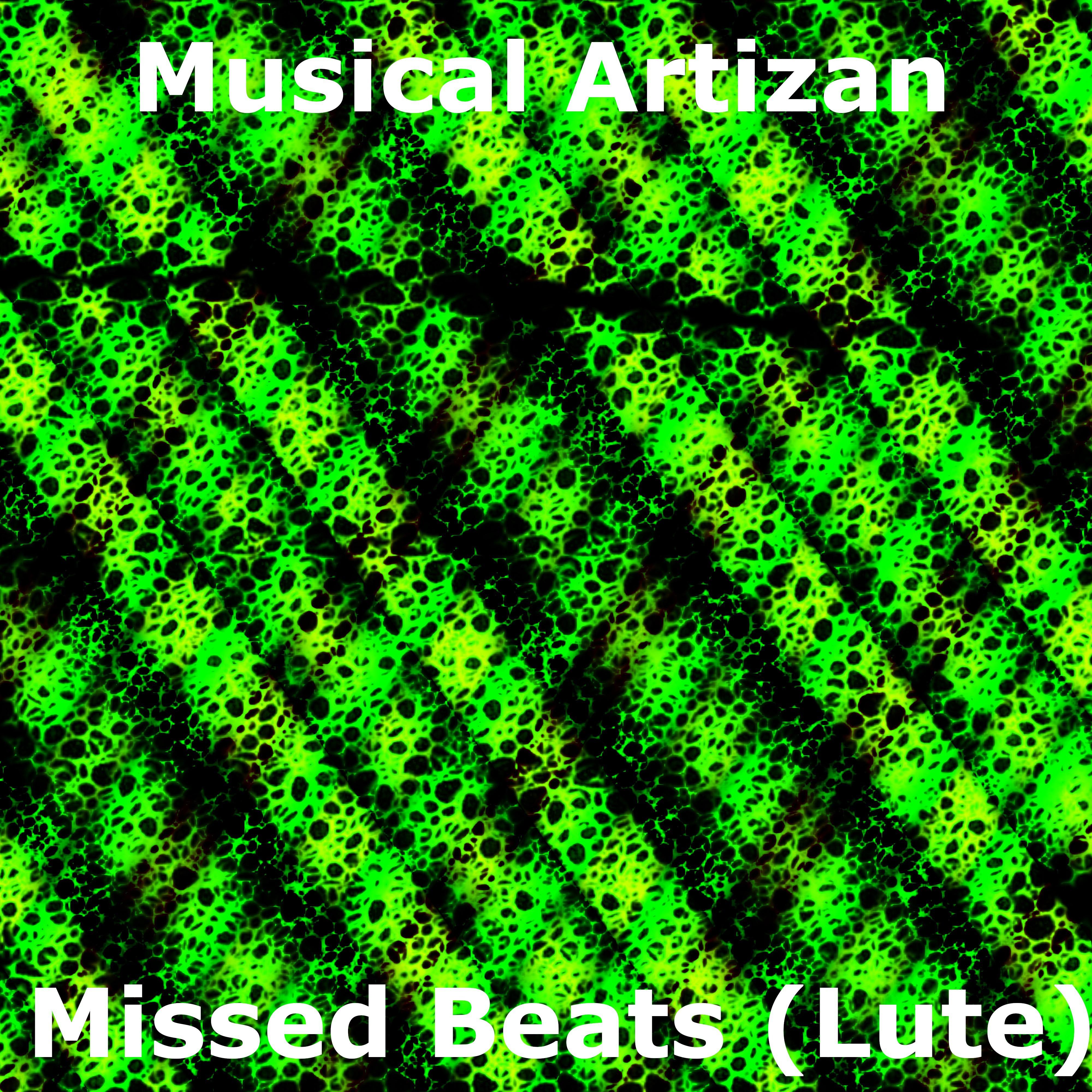 Missed Beats Lute