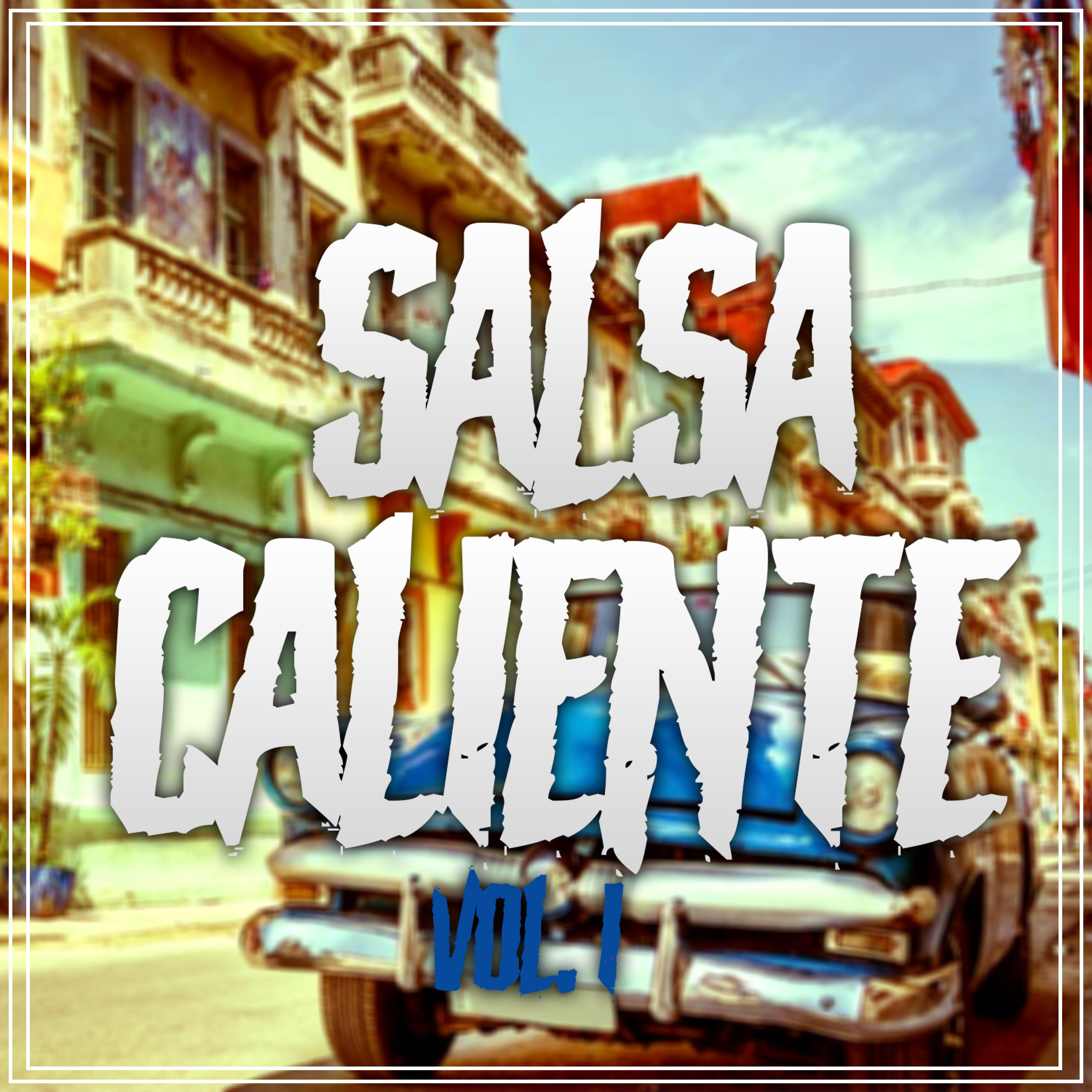 Salsa Caliente, Vol. 1
