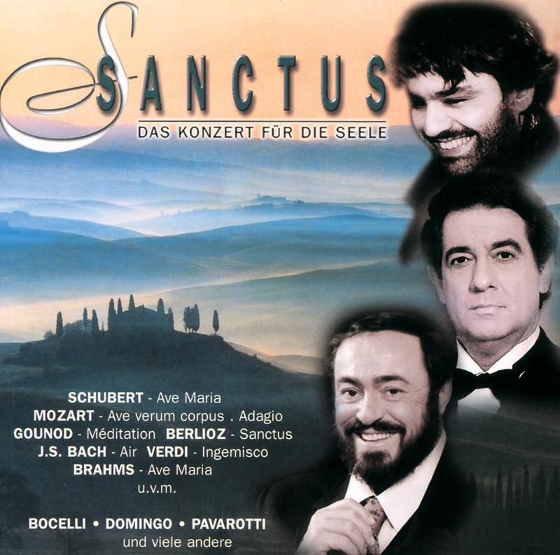 Sanctus  Das Konzert fü r die Seele