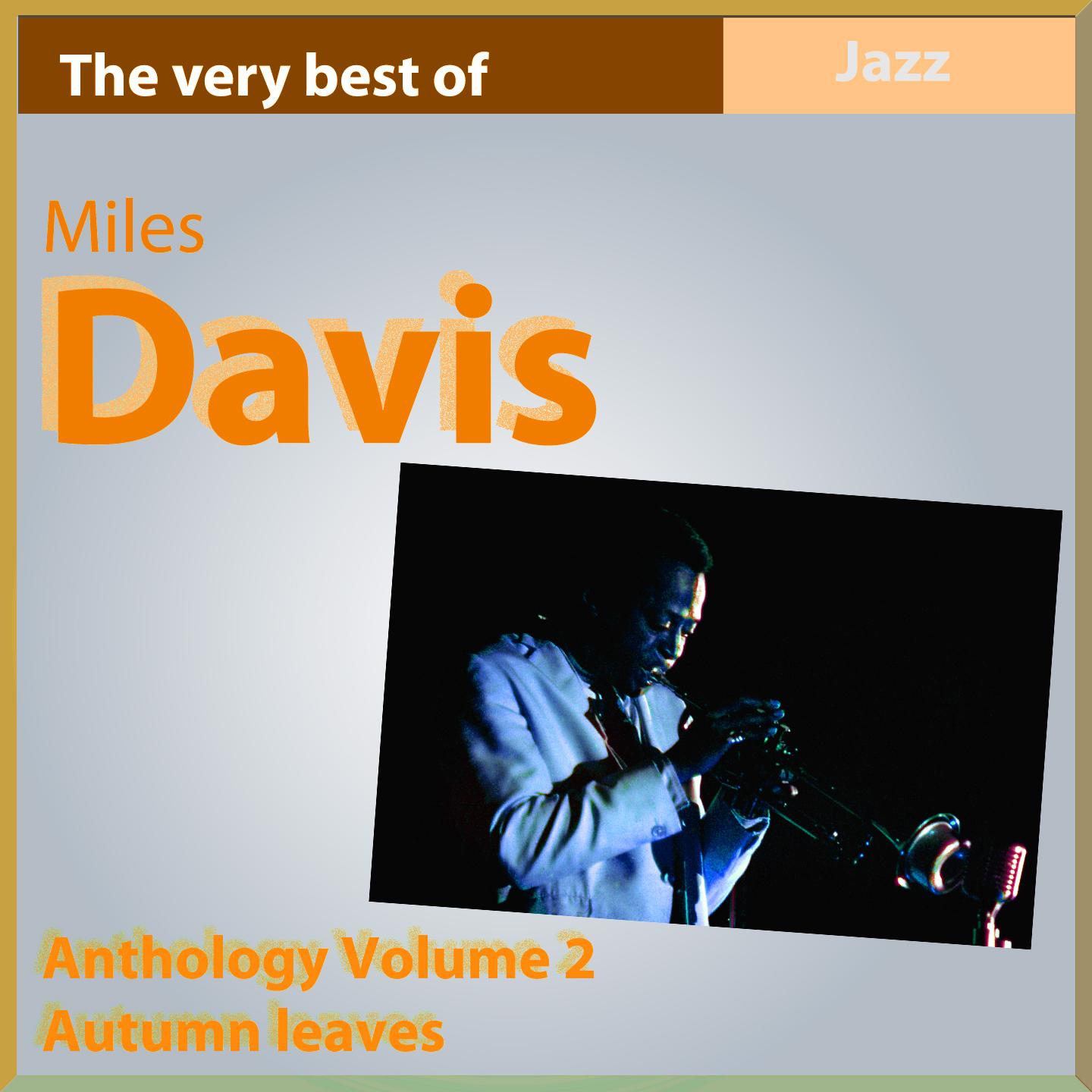The Very Best of Miles Davis: Autumn Leaves