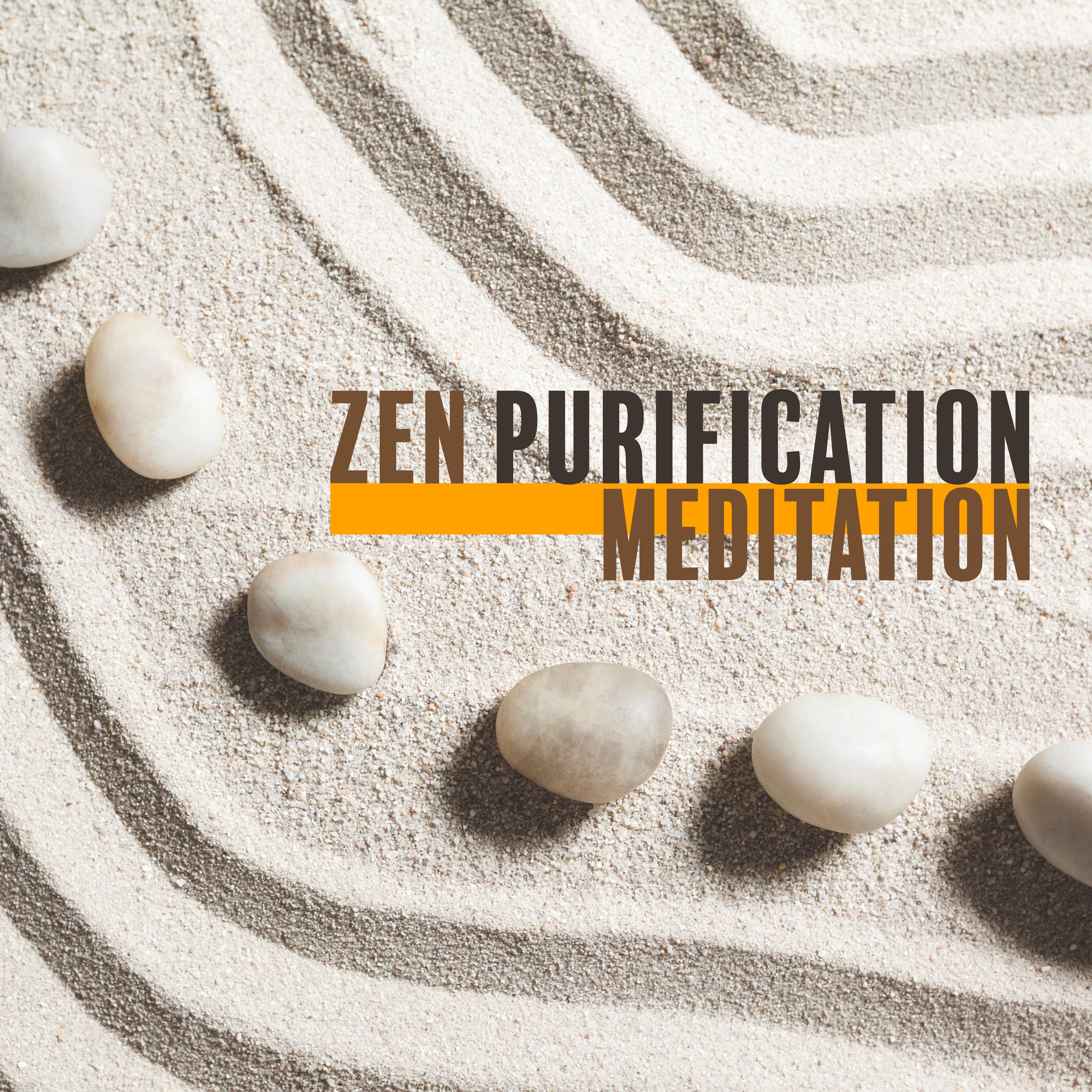 Zen Purification Meditation  Selection of 2019 New Age Music for Deepest Yoga Experience, Journey into Yourself, Open Your Body  Mind, Third Eye Meditation, Chakra Balancing