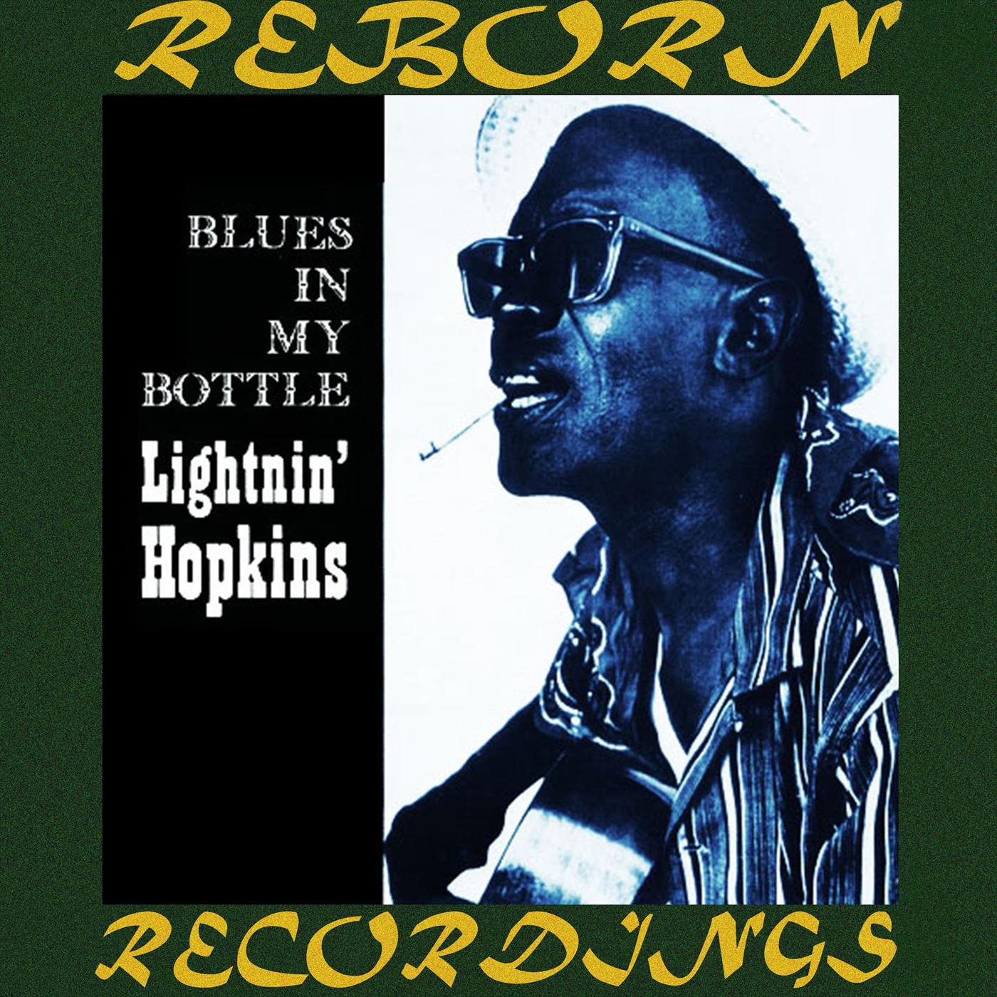 Blues in My Bottle (HD Remastered)