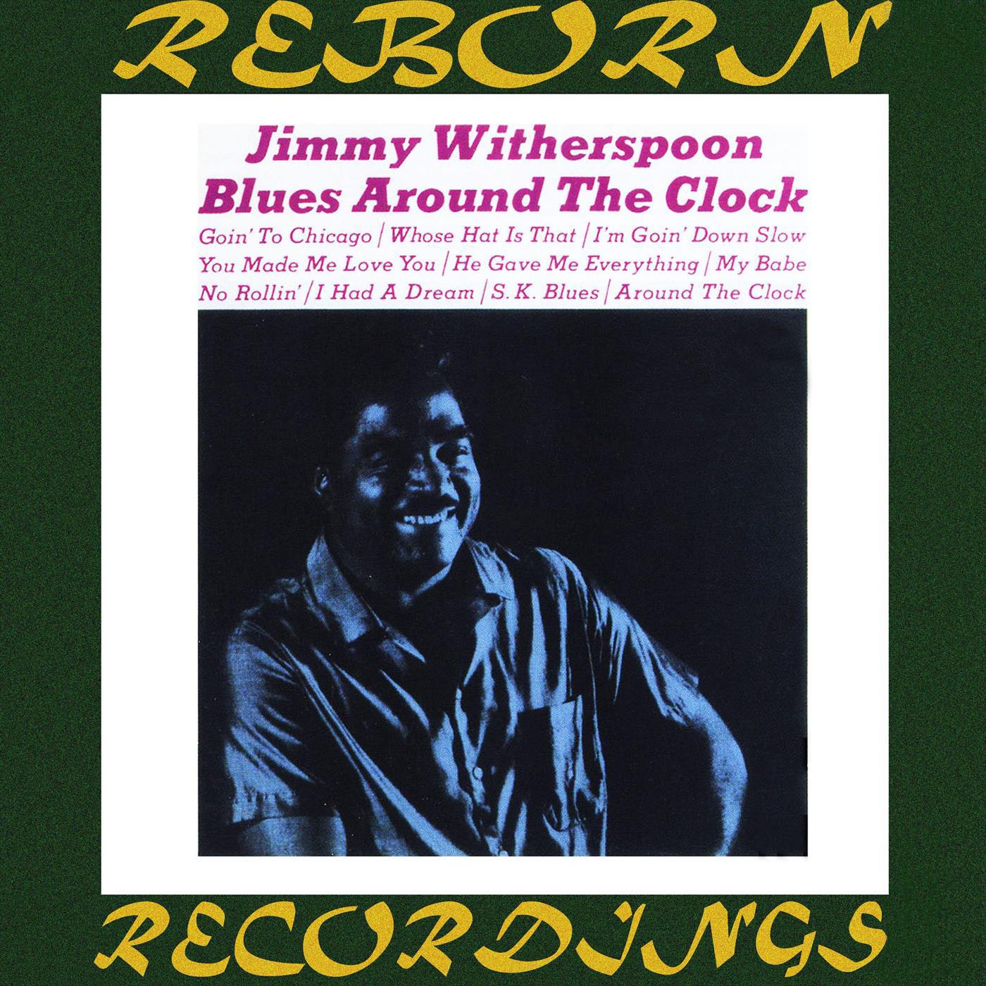 Blues Around the Clock (HD Remastered)
