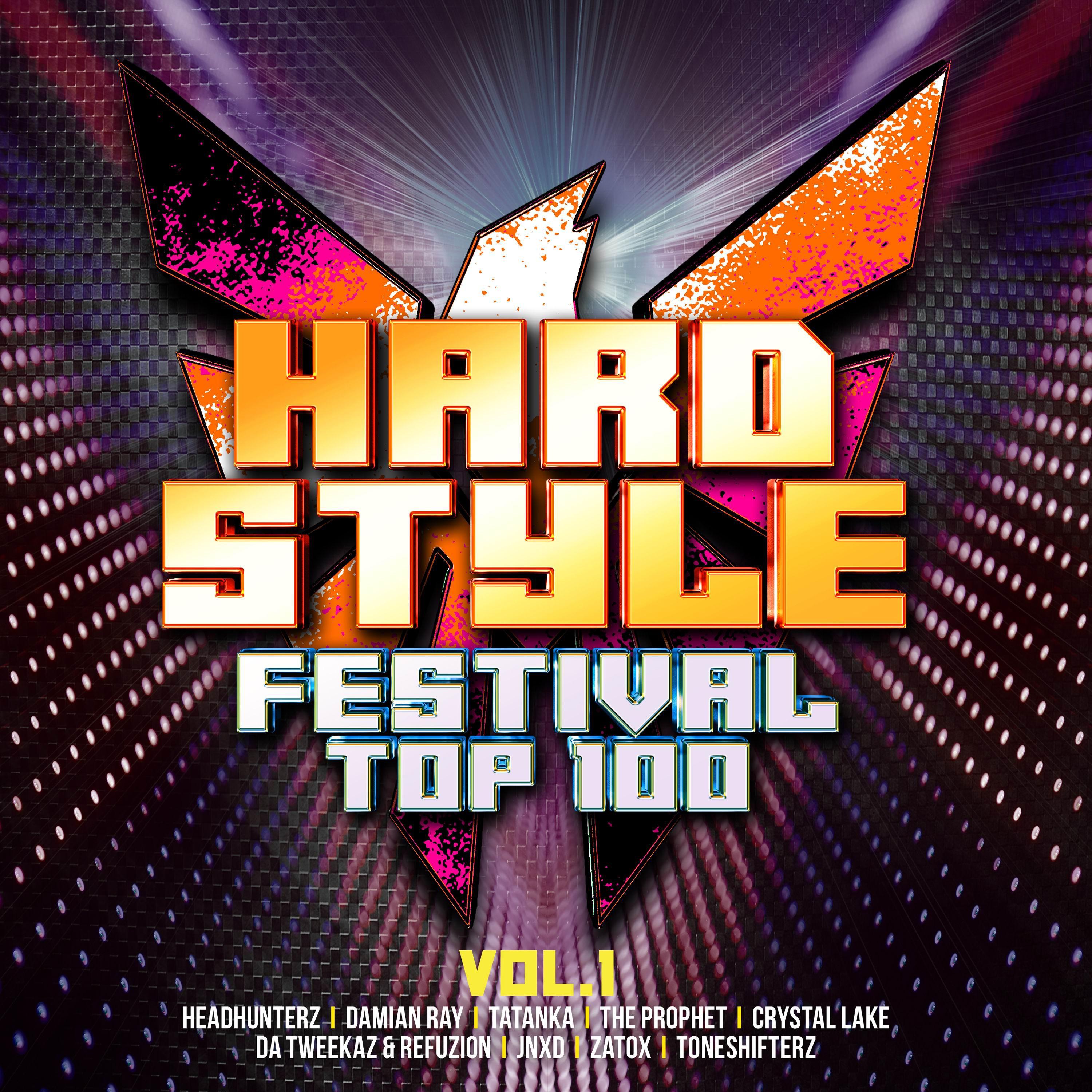Hardstyle Festival Top 100, Vol. 1 - The DJ Mix, Pt.1