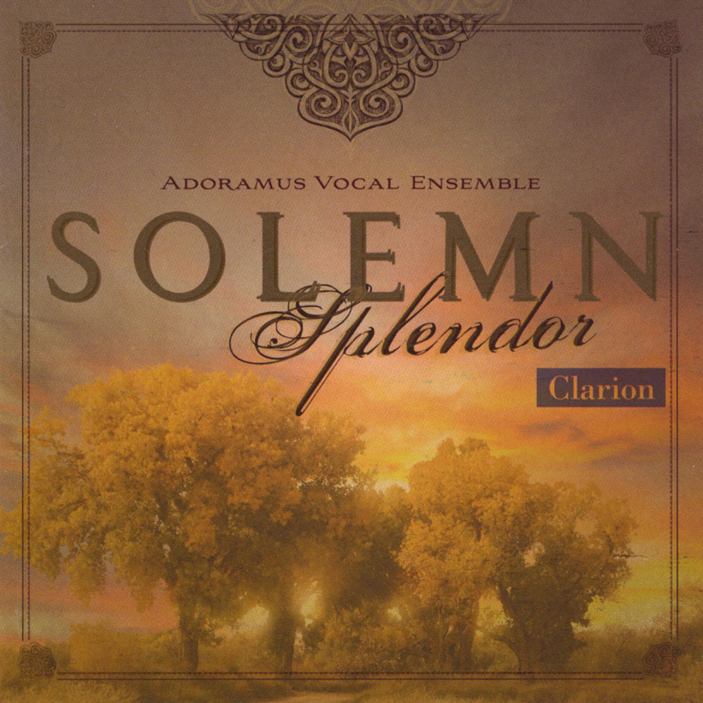 Solemn Splendor
