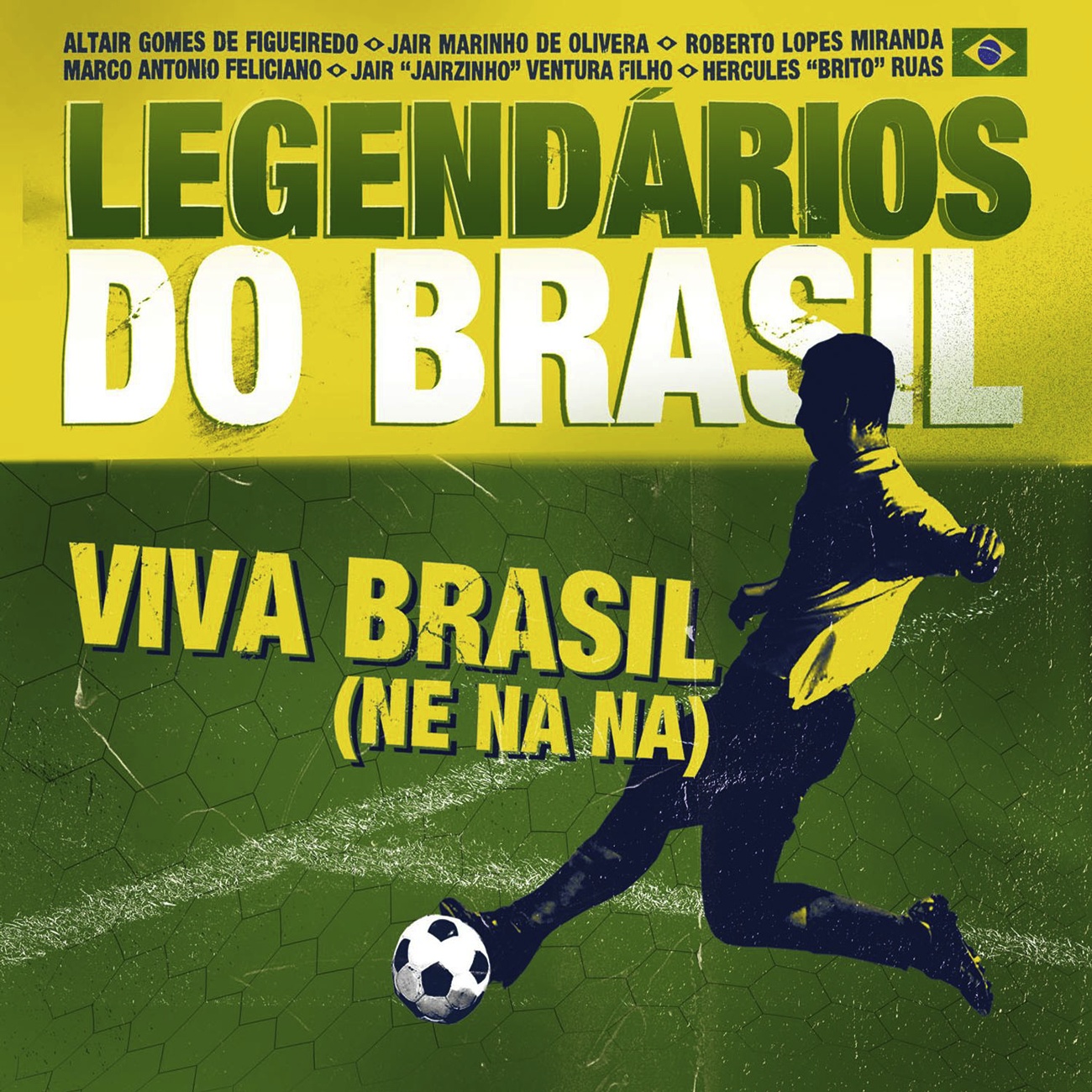 Viva Brasil (Ne Na Na)