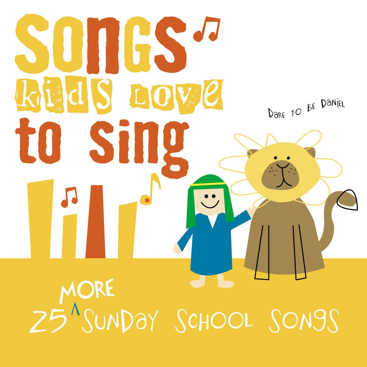 I Could Sing Of Your Love Forever (Over The Mountains . . ) (25 More Sunday School Songs Album Version)