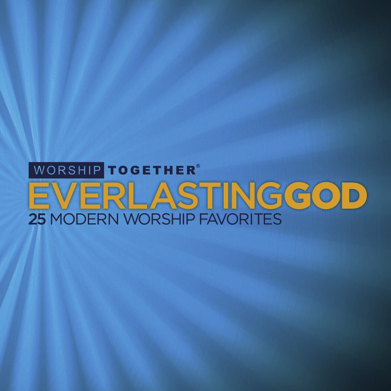 Everlasting God: 25 Modern Worship Favorites
