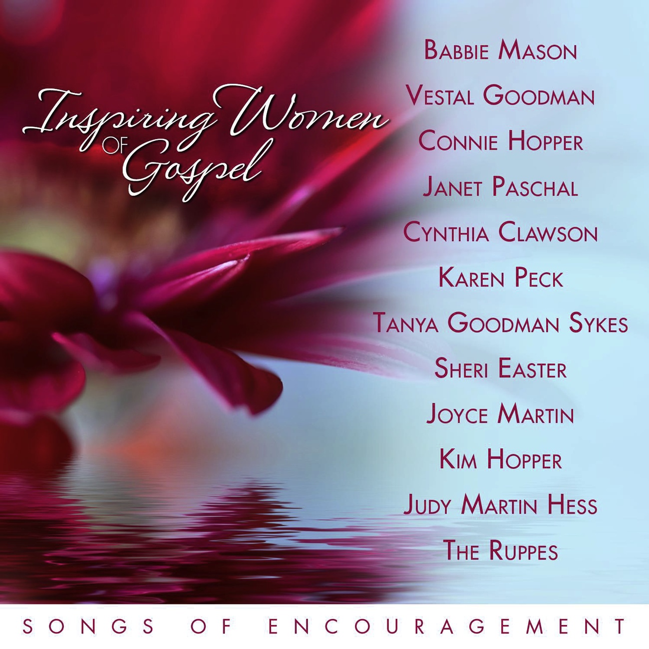 Inspiring Women of Gospel Music: Songs of Encouragement