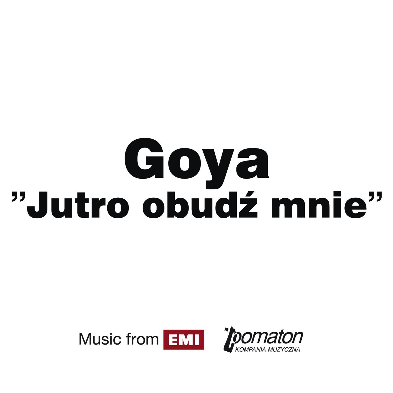 Jutro Obudz Mnie (Single Edit)