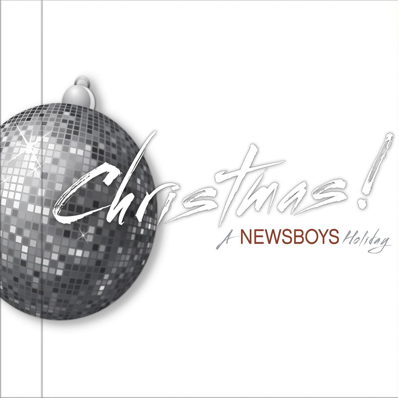 CHRISTMAS!  A Newsboys Holiday