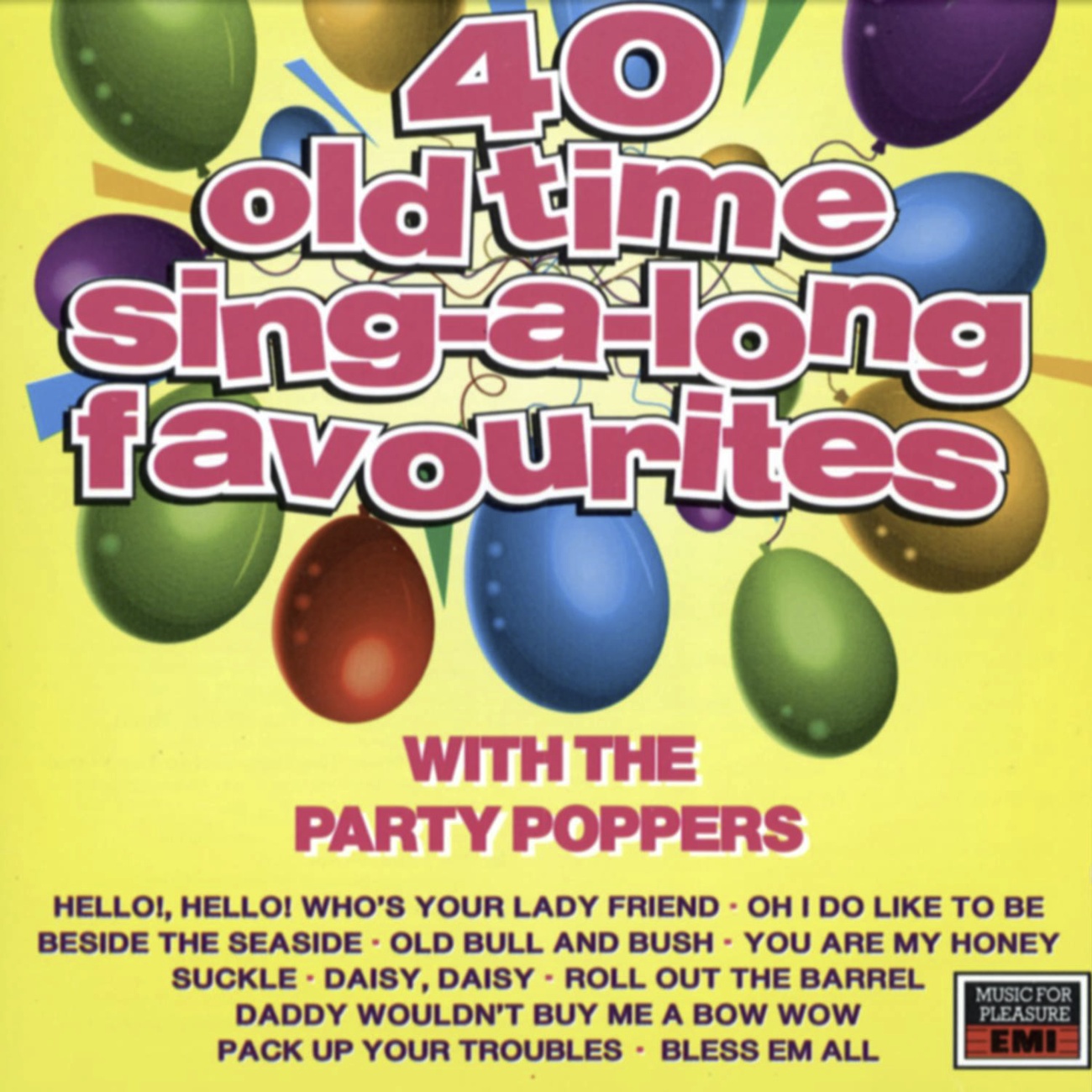 Hello Hello Who's Your Lady Friend/You Must Have Been A Beautiful Baby/Daddy Wouldn't Buy Me A Bow-Wow/Waiting At The Church (Me