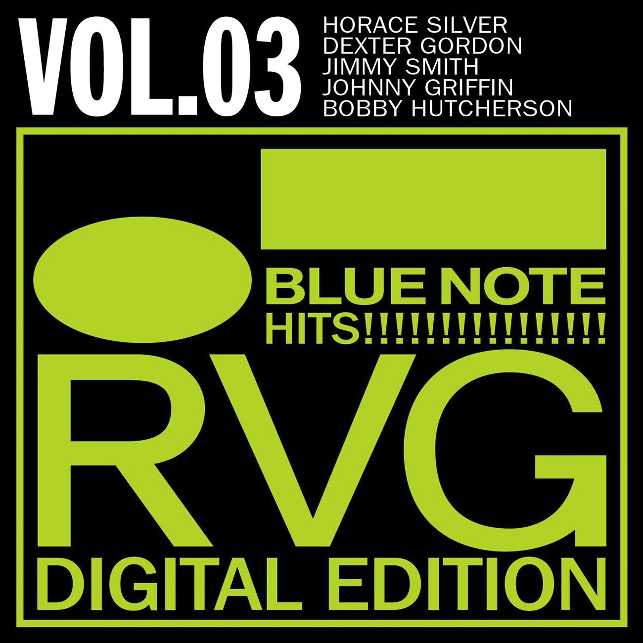 Blue Note Hits! - Vol. 3 (Rudy Van Gelder Digital Edition)