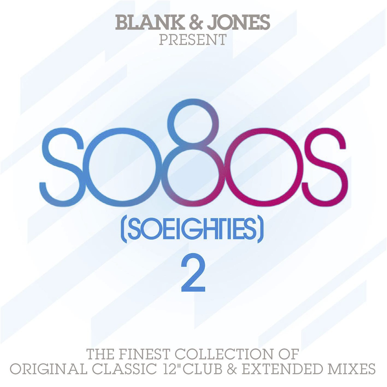 so80s (So Eighties) Volume 2 - Pres. By Blank & Jones