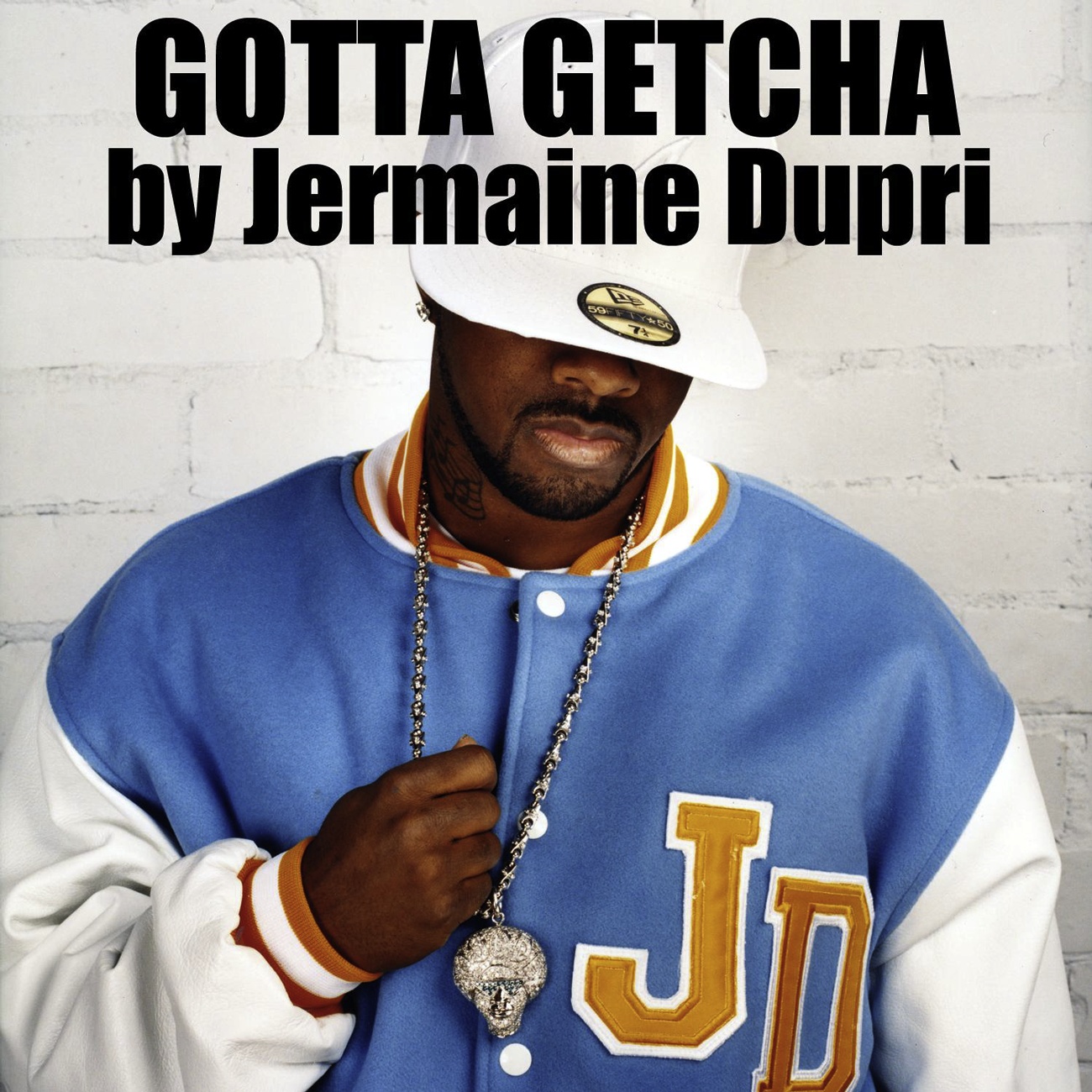Gotta Getcha (Edited Version)