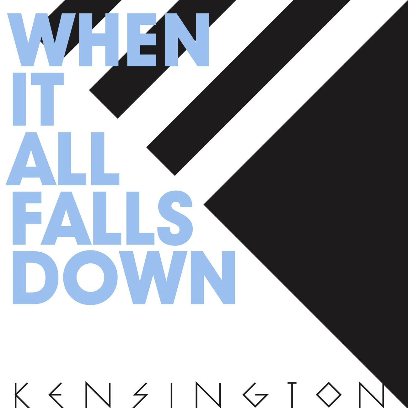 When It All Falls Down
