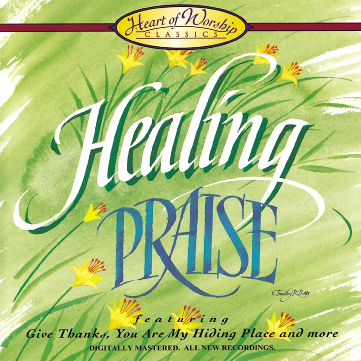 I Call You Faithful        (Healing Praise Album Version)