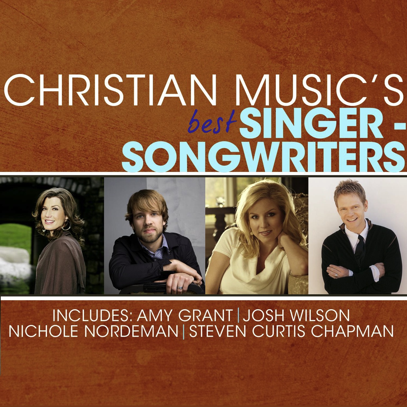 Christian Music's Best - Singer-Songwriters