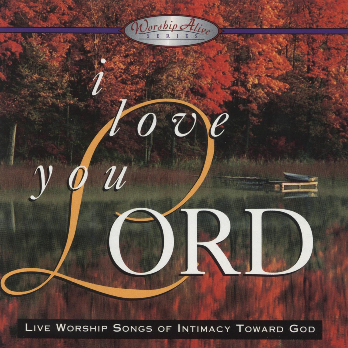 Lamb Of God (Paris) (I Love You Lord Album Version)