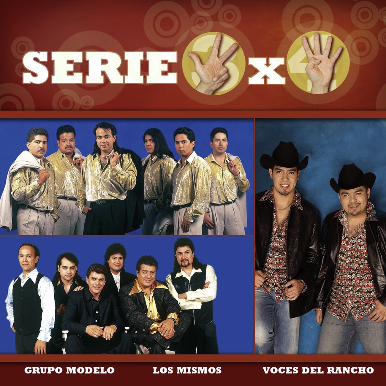 Serie 3x4 (Los Mismos, Grupo Modelo, Voces Del Rancho)