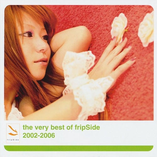 the very best of fripSide 2002-2006