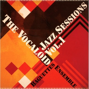 The Vocaloid Jazz Sessions Vol.1