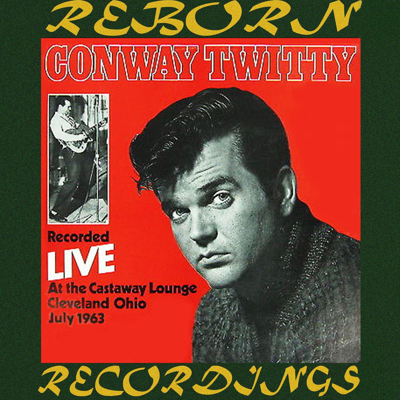 Recorded Live At The Castaway Lounge Cleveland Ohio July 1963 (HD Remastered)