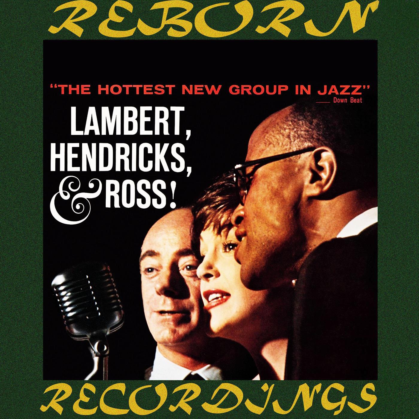 The Hottest New Group in Jazz (HD Remastered)