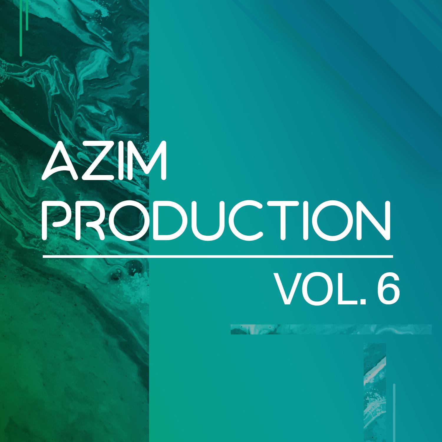 AZIM Production vol 6