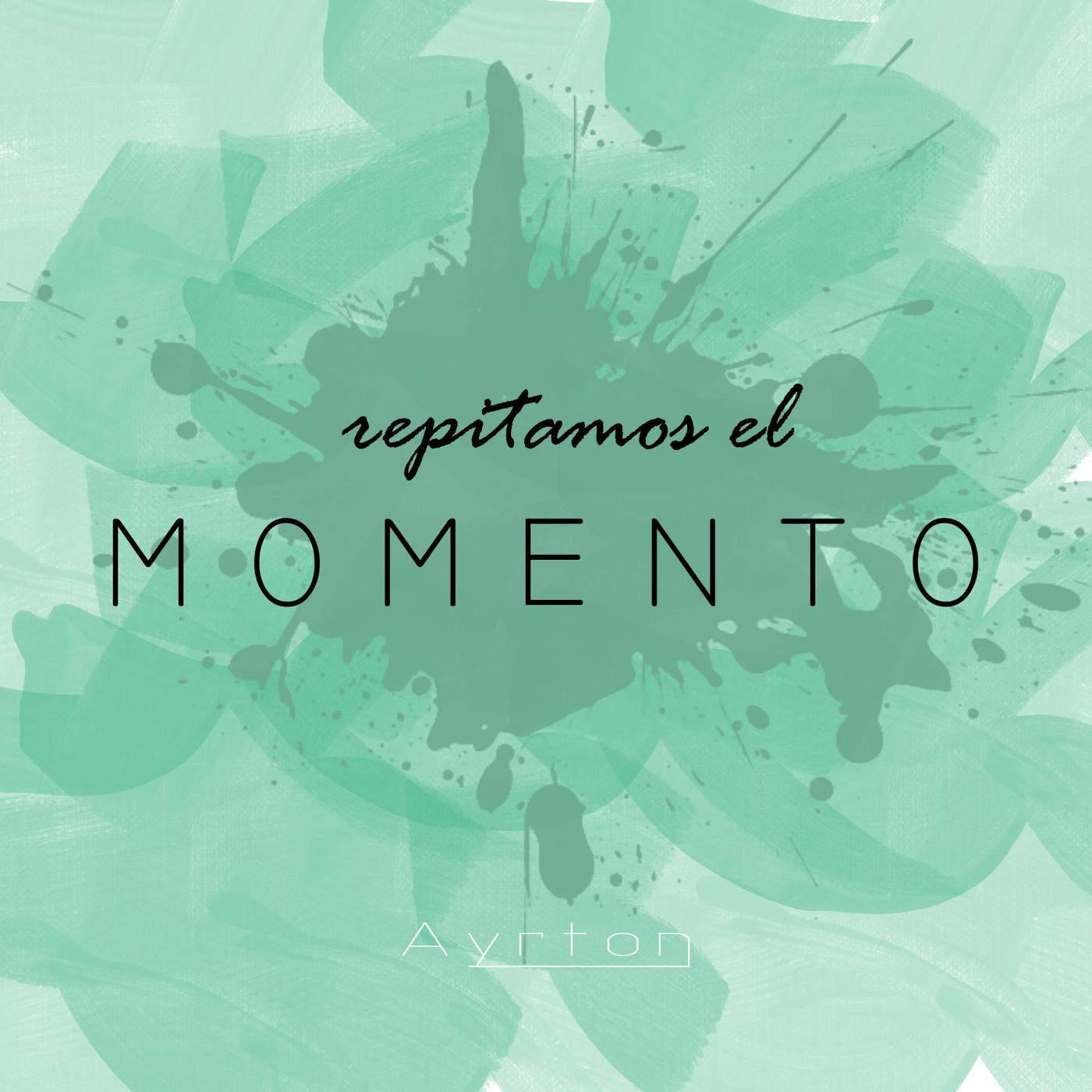 Repitamos el Momento