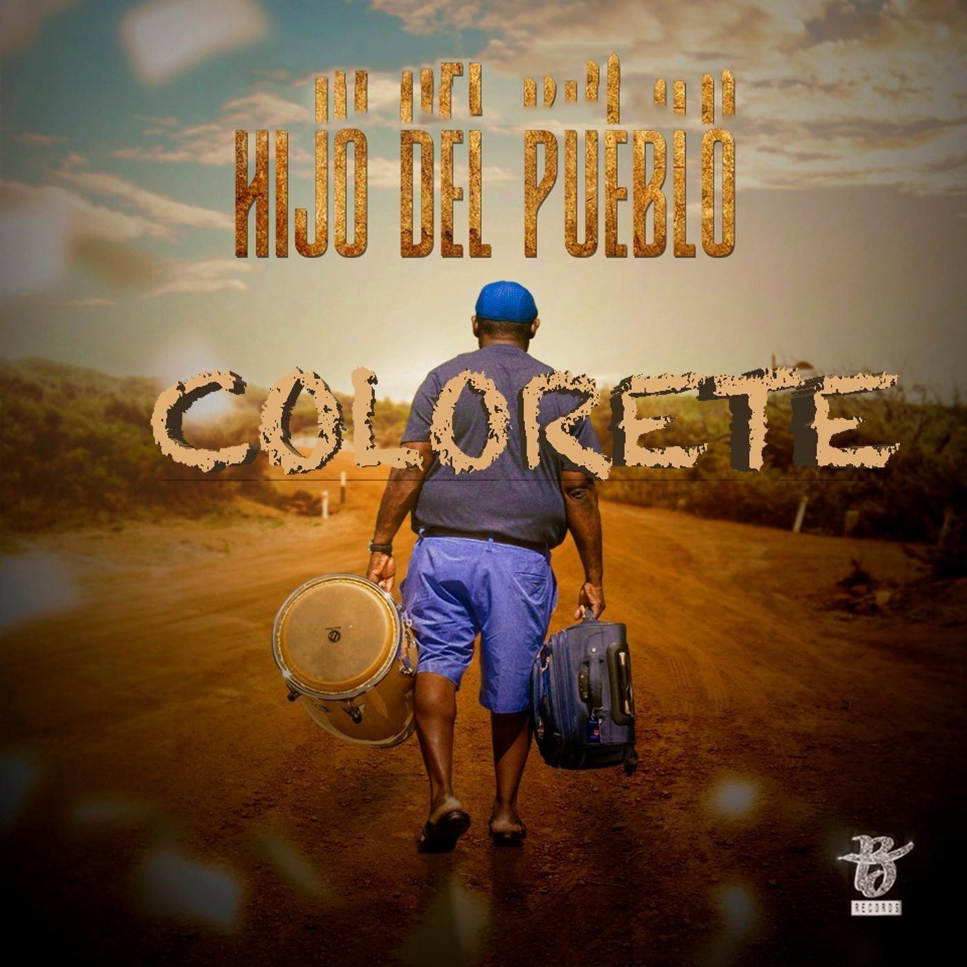 Colorete- Hijo del Pueblo