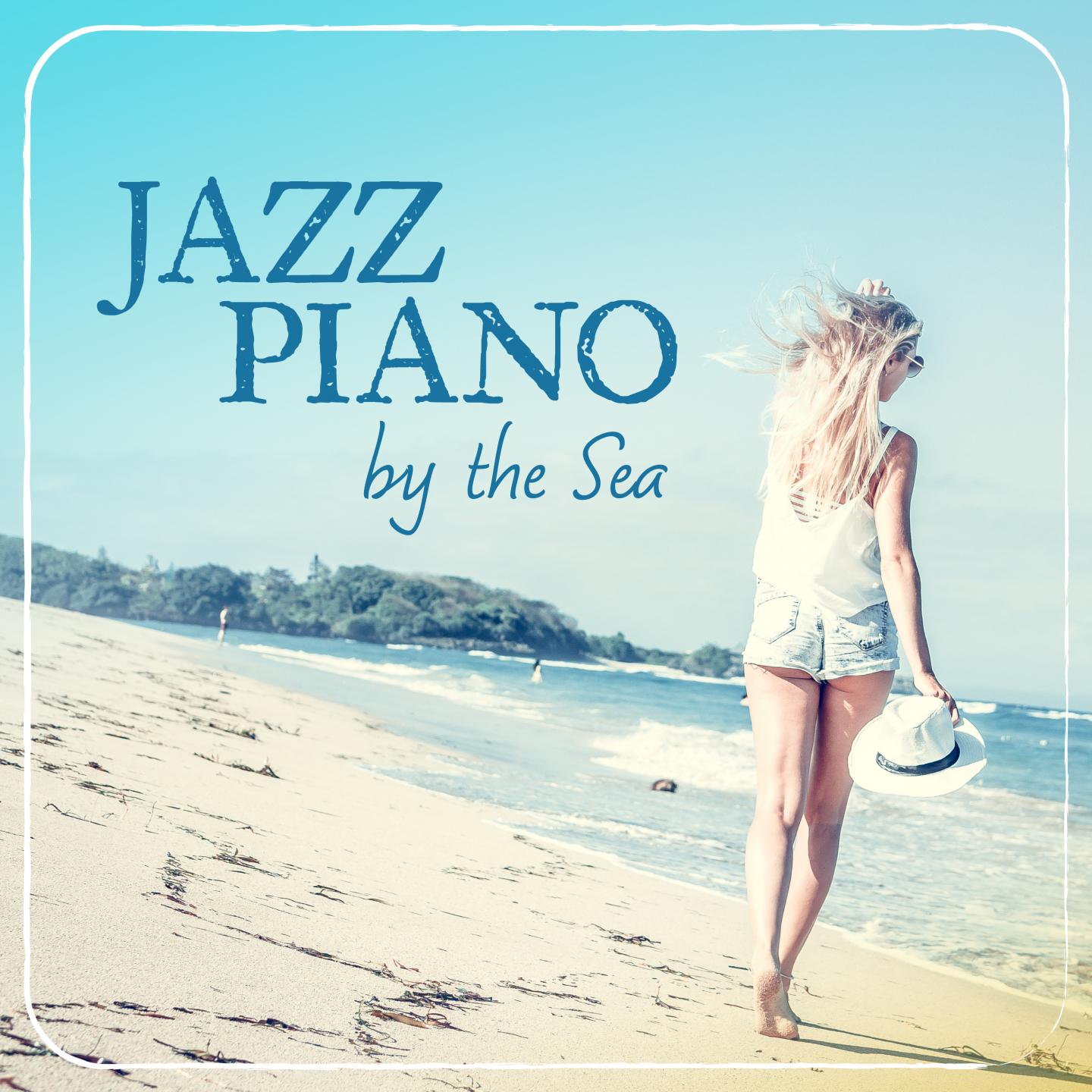 Jazz Piano by the Sea