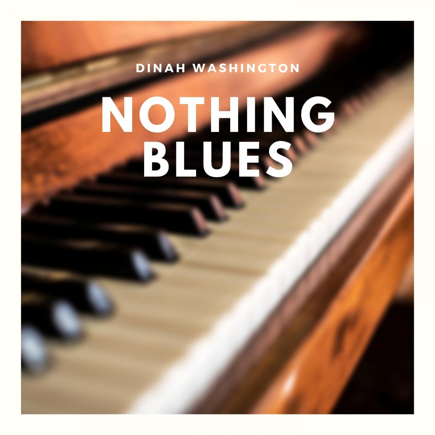 Nothing Blues