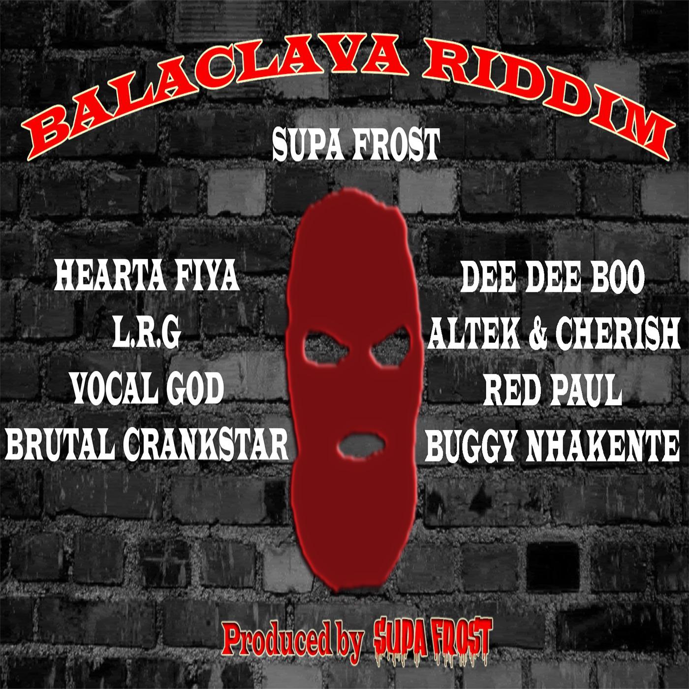 Balaclava Riddim