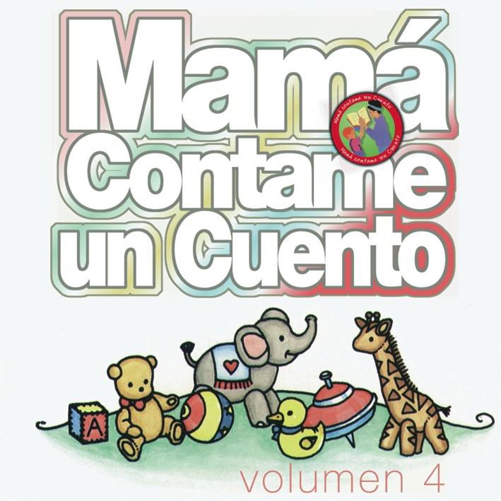 Mama Contame Un Cuento, Vol. 4