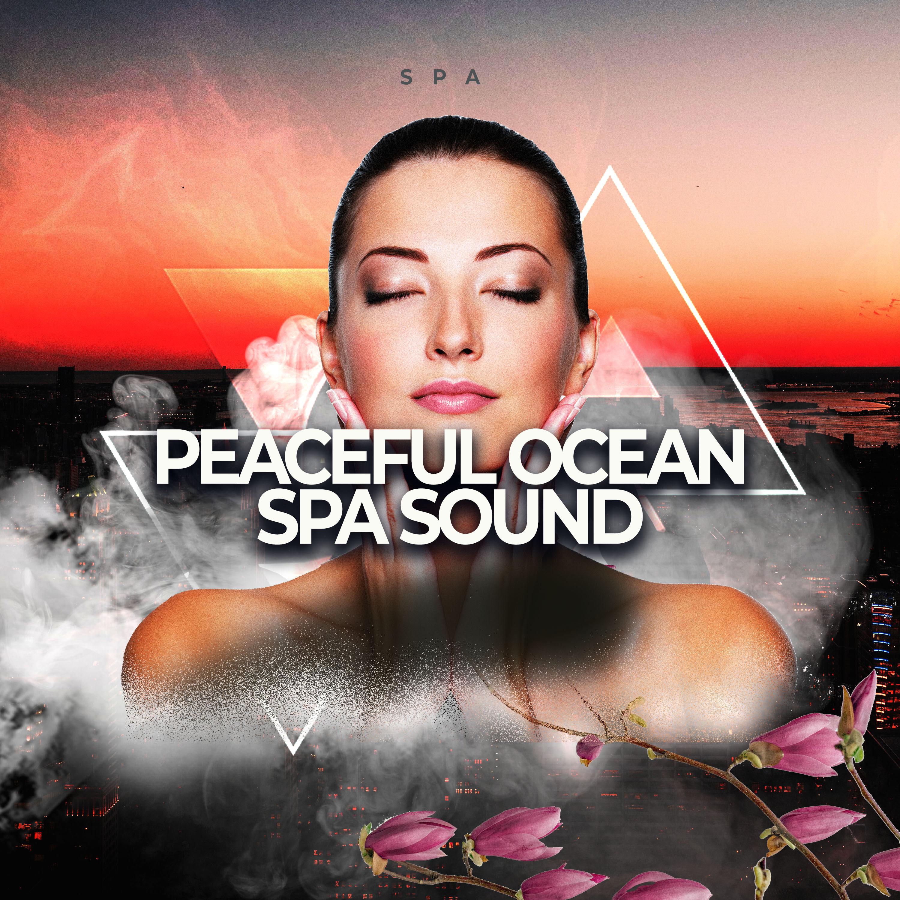 Peaceful Ocean Spa Sound