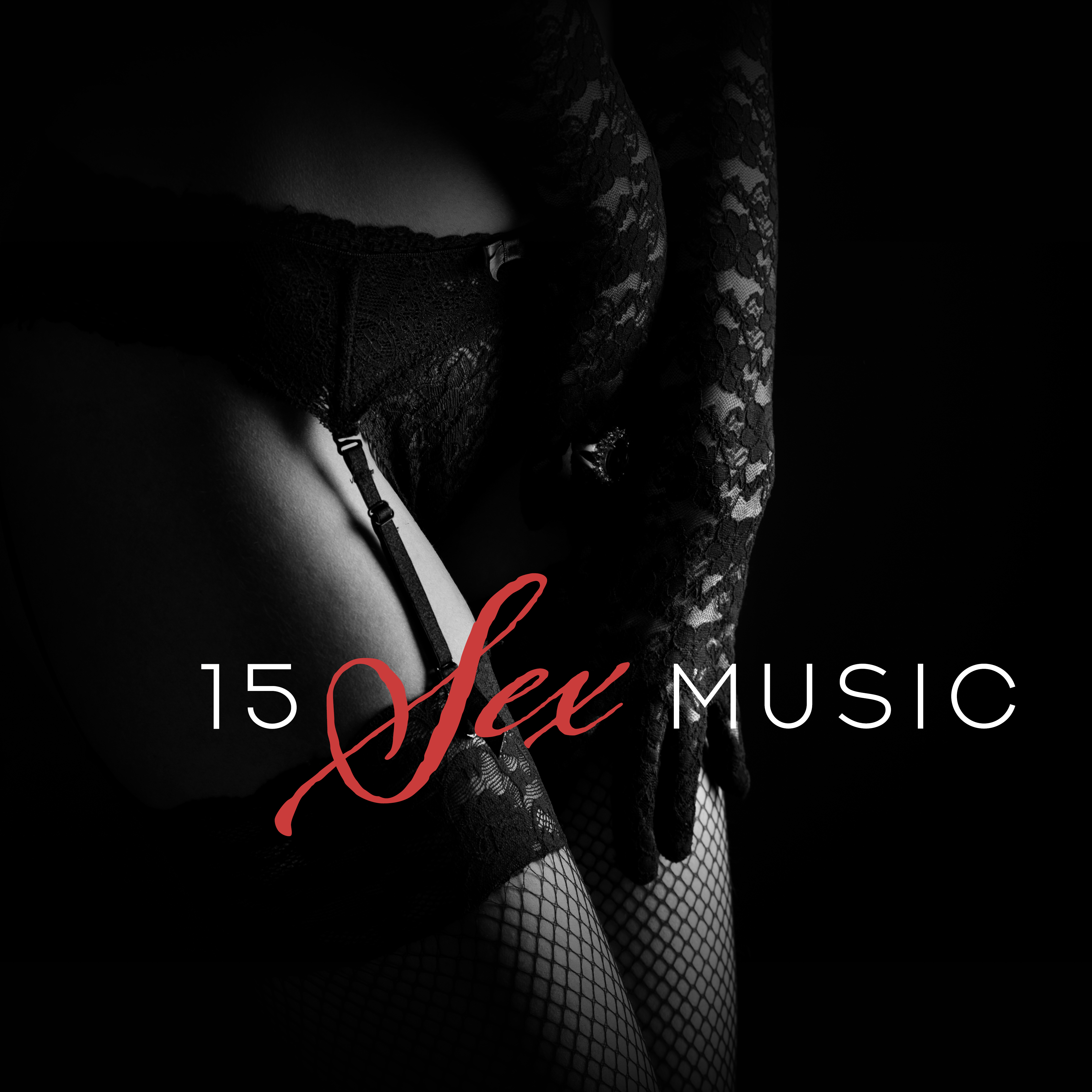15  Music  Erotic Sounds at Night, Smooth Music for Making Love, Sounds of Kamasutra